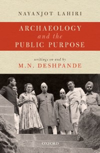 Cover Archaeology and the Public Purpose