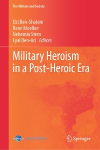Cover Military Heroism in a Post-Heroic Era