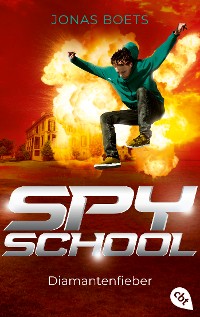 Cover Spy School - Diamantenfieber