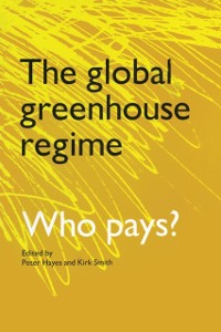 Cover The Global Greenhouse Regime