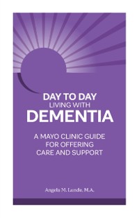 Cover Day to Day: Living With Dementia