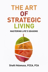 Cover The Art of Strategic Living
