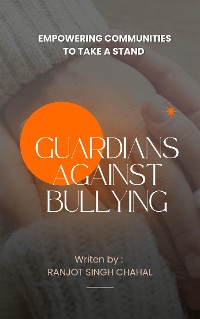 Cover Guardians Against Bullying