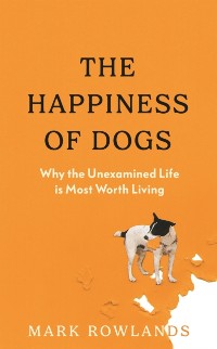 Cover Happiness of Dogs