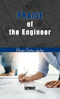 Cover Praise of the Engineer