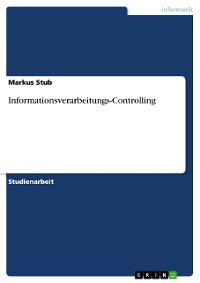 Cover Informationsverarbeitungs-Controlling