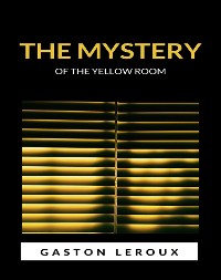 Cover The Mystery of the Yellow Room  (translated)