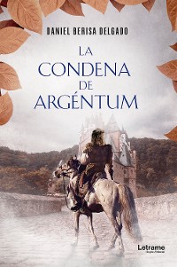 Cover La condena de Argéntum