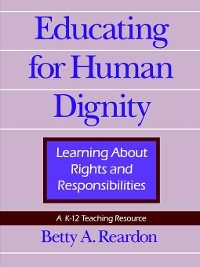 Cover Educating for Human Dignity