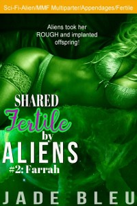 Cover Shared Fertile by Aliens #2: Farrah