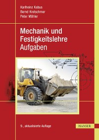 Cover Mechanik und Festigkeitslehre - Aufgaben