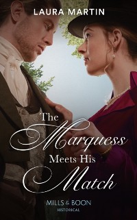 Cover Marquess Meets His Match (Mills & Boon Historical) (Matchmade Marriages, Book 1)