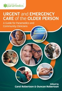 Cover Urgent and Emergency Care of the Older Person