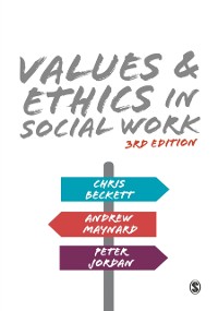 Cover Values and Ethics in Social Work