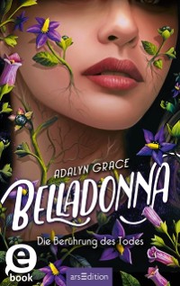 Cover Belladonna – Die Berührung des Todes (Belladonna 1)
