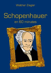 Cover Schopenhauer en 60 minutes