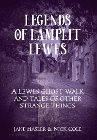 Cover Legends of Lamplit Lewes