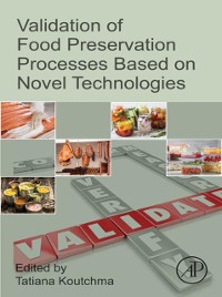Cover Validation of Food Preservation Processes based on Novel Technologies