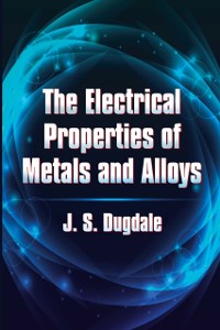 Cover Electrical Properties of Metals and Alloys