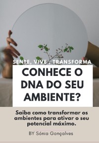 Cover Conhece O Dna Do Seu Ambiente?