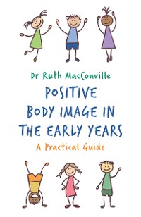 Cover Positive Body Image in the Early Years