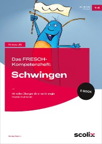 Cover Das FRESCH-Kompetenzheft: Schwingen