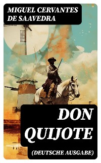 Cover DON QUIJOTE (Deutsche Ausgabe)