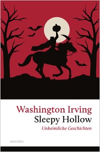 Cover Sleepy Hollow. Unheimliche Geschichten