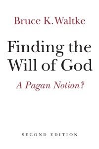 Cover Finding the Will of God