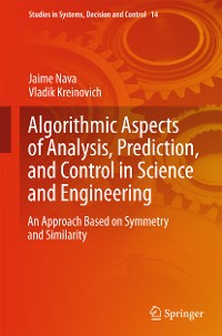 Cover Algorithmic Aspects of Analysis, Prediction, and Control in Science and Engineering