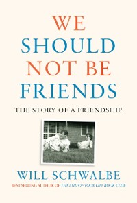 Cover We Should Not Be Friends