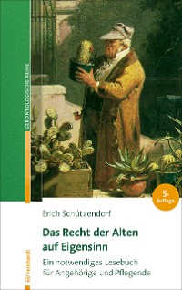 Cover Das Recht der Alten auf Eigensinn