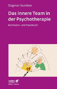 Cover Das Innere Team in der Psychotherapie (Leben Lernen, Bd. 265)