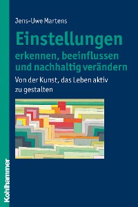 Cover Einstellungen erkennen, beeinflussen und nachhaltig verändern