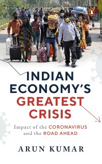 Cover Indian Economy's Greatest Crisis