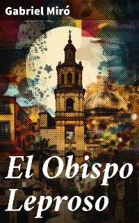 Cover El Obispo Leproso