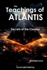 Cover The Teachings Of Atlantis - Secrets of the Cosmos