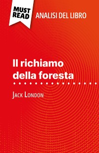 Cover Il richiamo della foresta di Jack London (Analisi del libro)