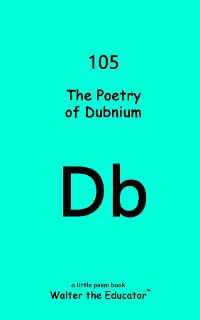 Cover The Poetry of Dubnium