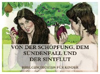 Cover Bibelgeschichten für Kinder, Teil 1