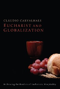 Cover Eucharist and Globalization