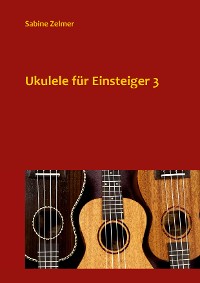 Cover Ukulele für Einsteiger 3