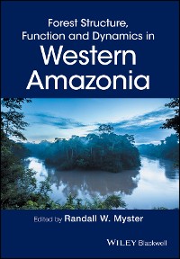 Cover Forest Structure, Function and Dynamics in Western Amazonia