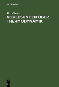 Cover Vorlesungen über Thermodynamik