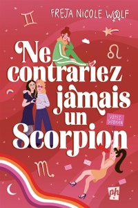 Cover Ne contrariez jamais un Scorpion