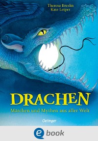 Cover Drachen. Märchen und Mythen aus aller Welt