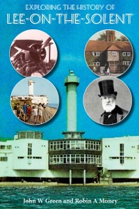 Cover Exploring the History of Lee-on-the-Solent