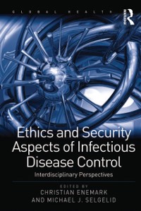 Cover Ethics and Security Aspects of Infectious Disease Control