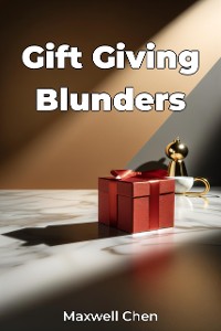 Cover Gift Giving Blunders