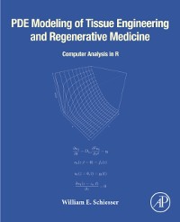 Cover PDE Modeling of Tissue Engineering and Regenerative Medicine